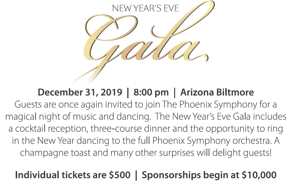 Phoenix Symphony New Year's Eve Gala The Phoenix Symphony